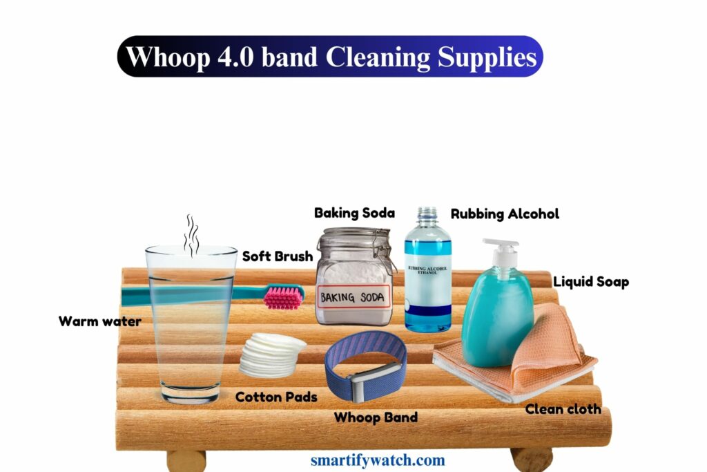 This is an image showing cleaning supplies for the whoop 4. 0 band, including warm water, cotton pads, a soft brush, baking soda, rubbing alcohol, liquid soap, and a clean cloth.